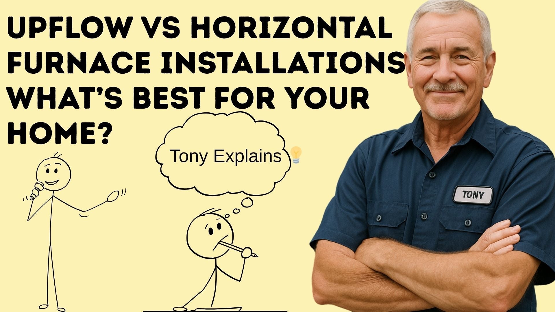 Upflow vs Horizontal Furnace Installations: What’s Best for Your Home? Tony Explains
