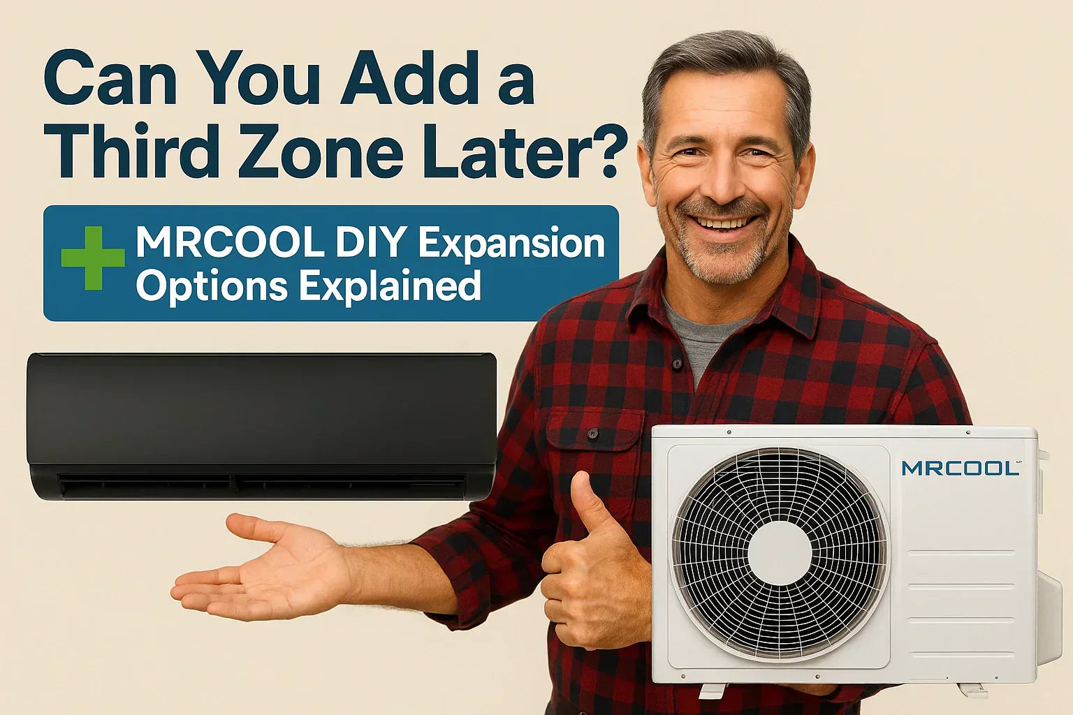 Can You Add a Third Zone Later? MRCOOL DIY Expansion Options Explained