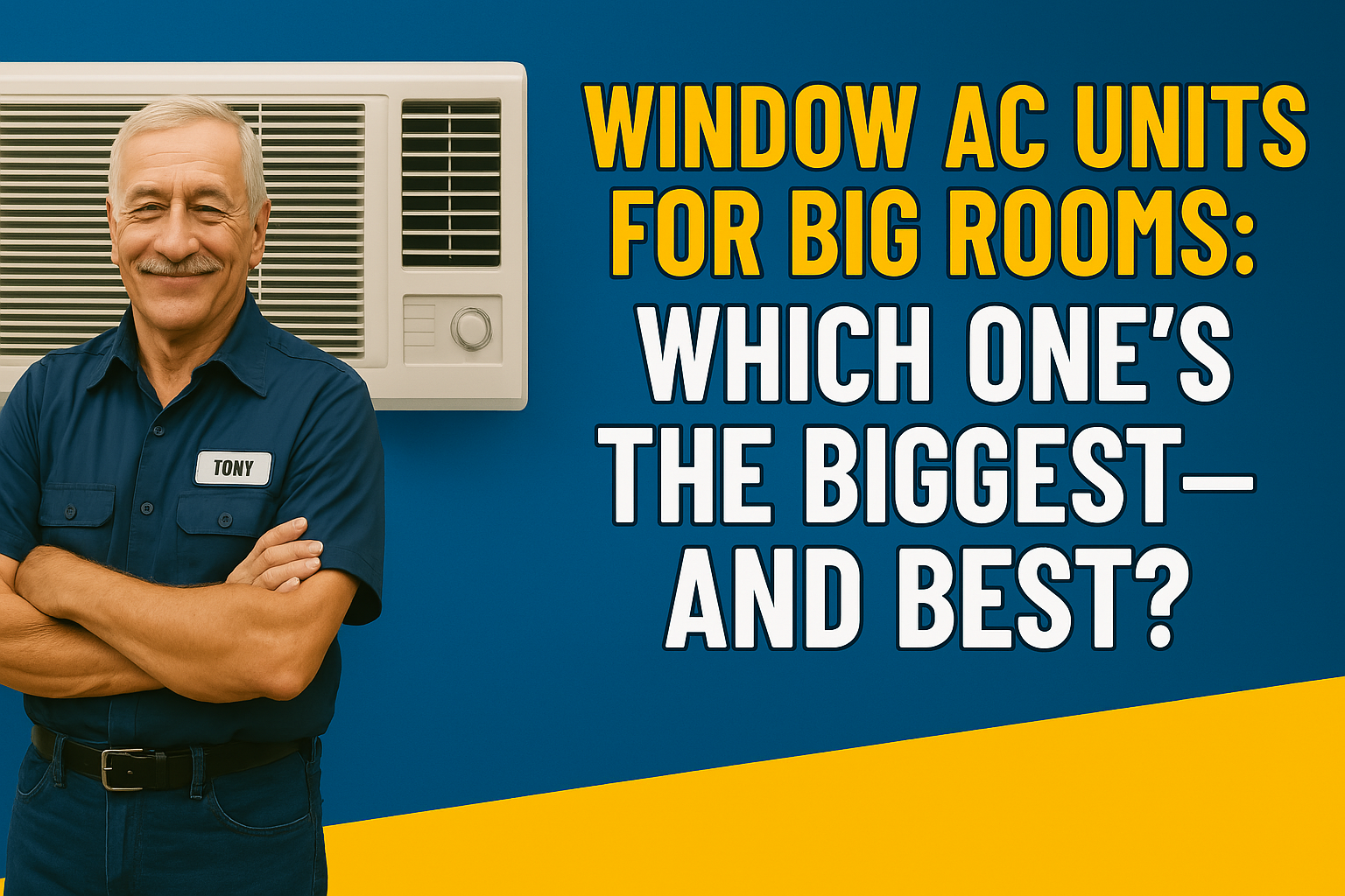 Window AC Units for Big Rooms: Which One’s the Biggest—and Best?