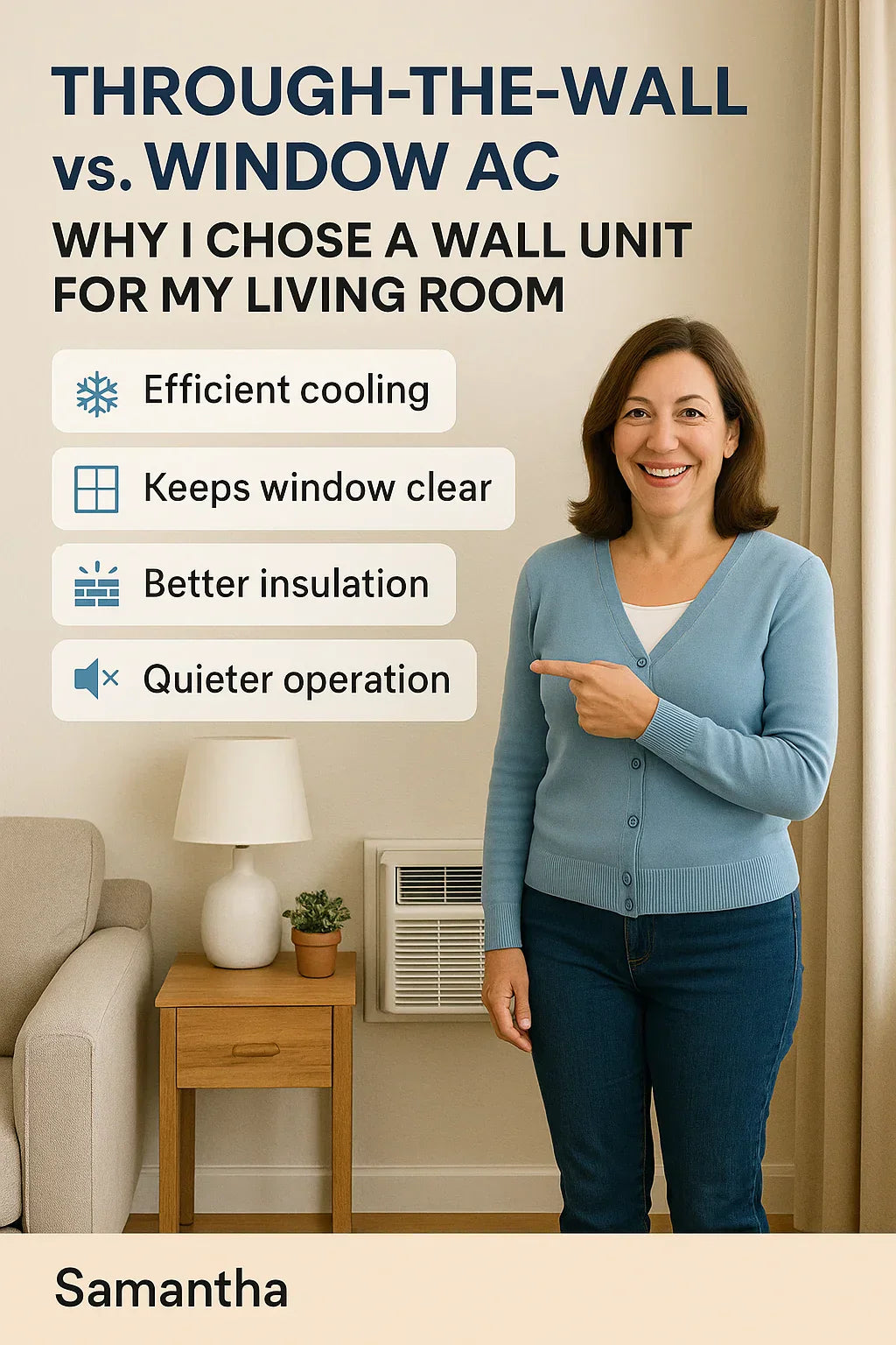 Through-the-Wall vs. Window AC Why Samantha Chose a Wall Unit for Her Living Room