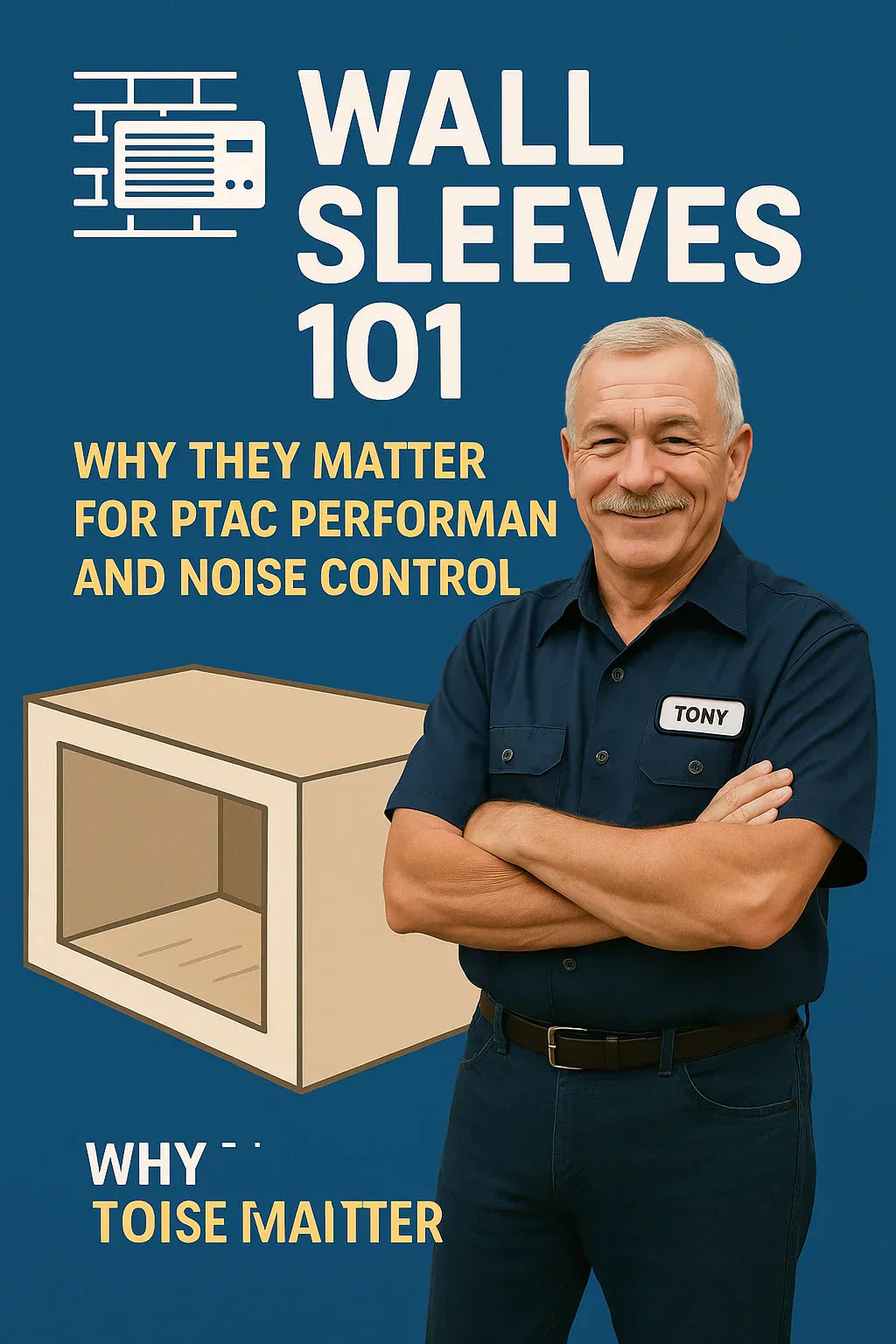 Wall Sleeves 101: Why They Matter for PTAC Performance and Noise Control