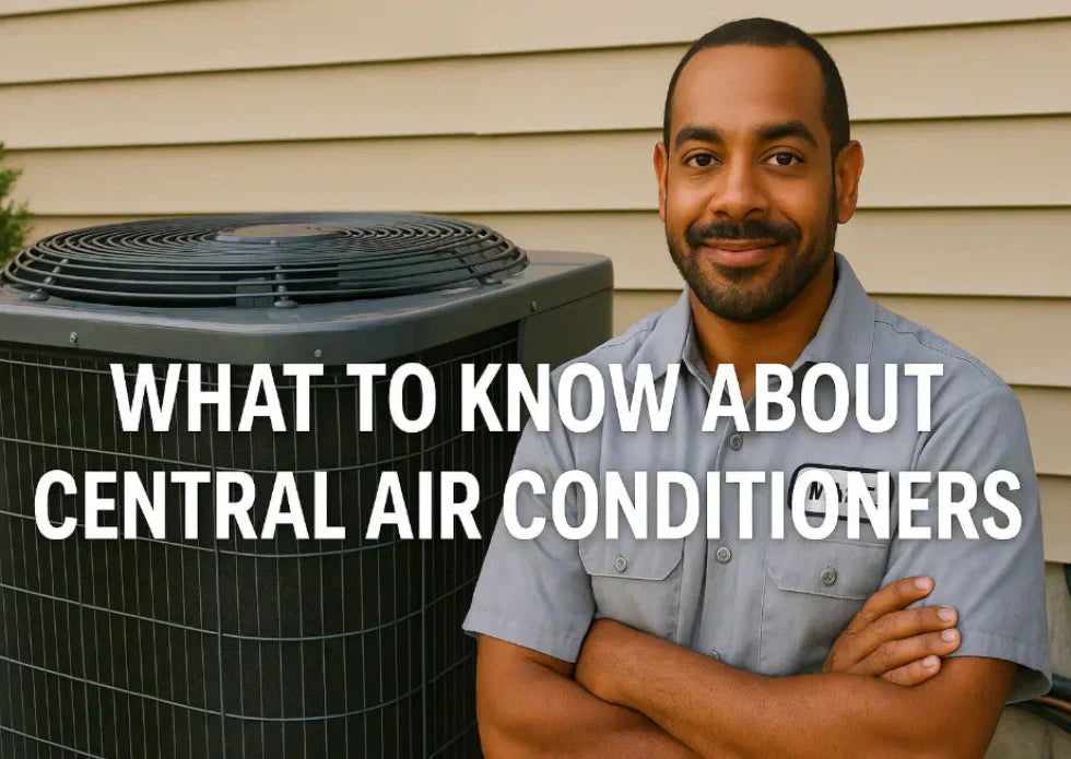 What to Know About Central Air Conditioners