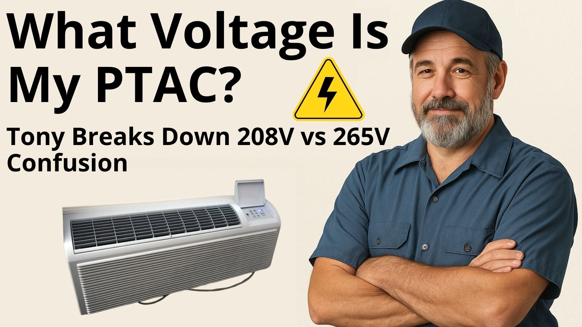 What Voltage Is My PTAC? Tony Breaks Down 208V vs 265V Confusion
