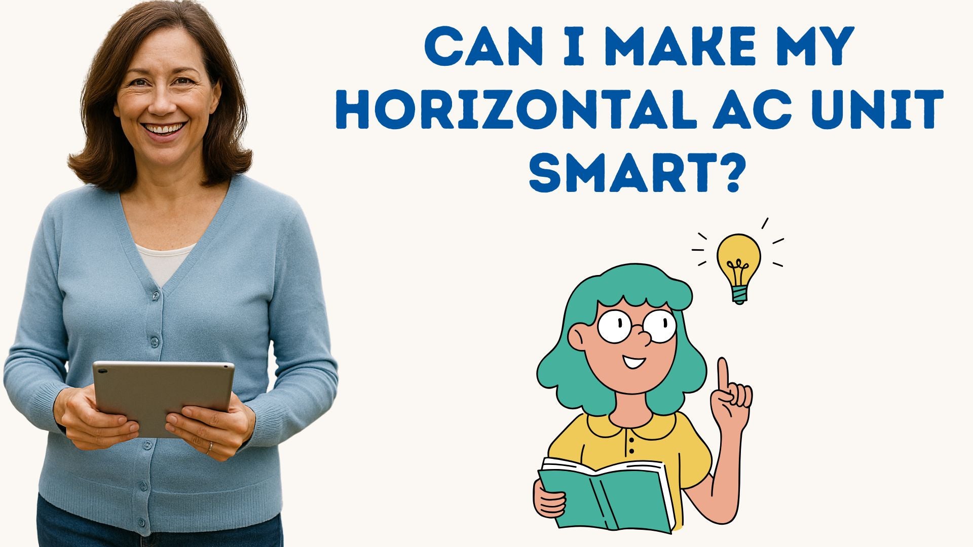 Can I Make My Horizontal AC Unit Smart? Yes—Here’s How
