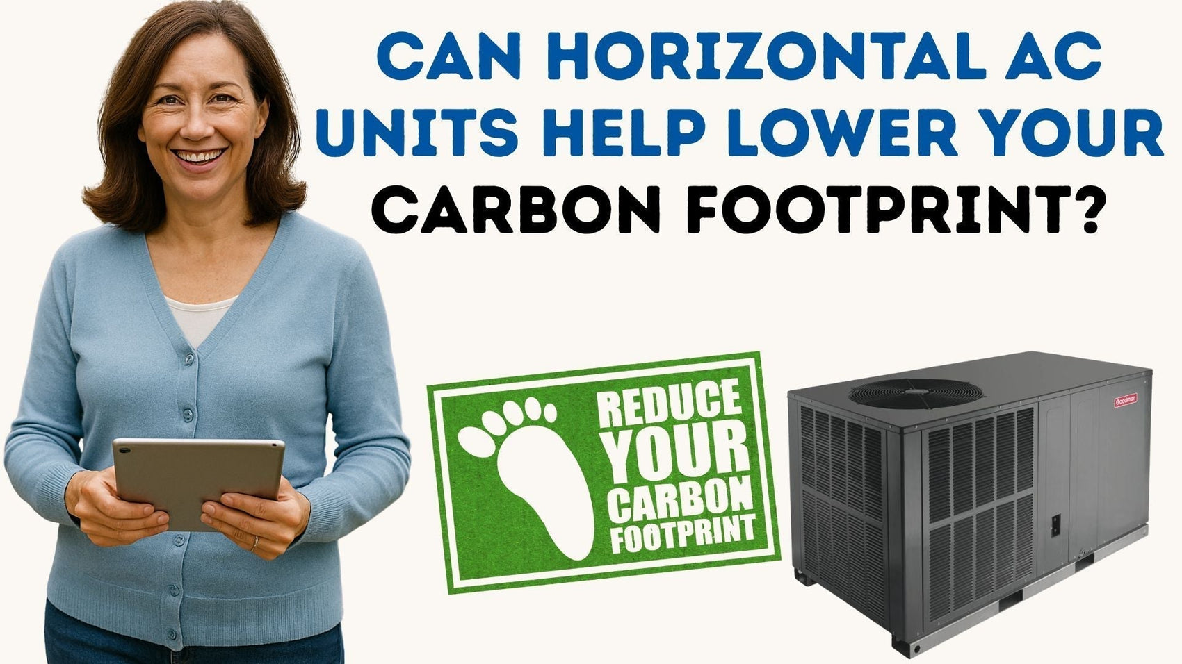 Can Horizontal AC Units Help Lower Your Carbon Footprint? Let’s Talk R-32