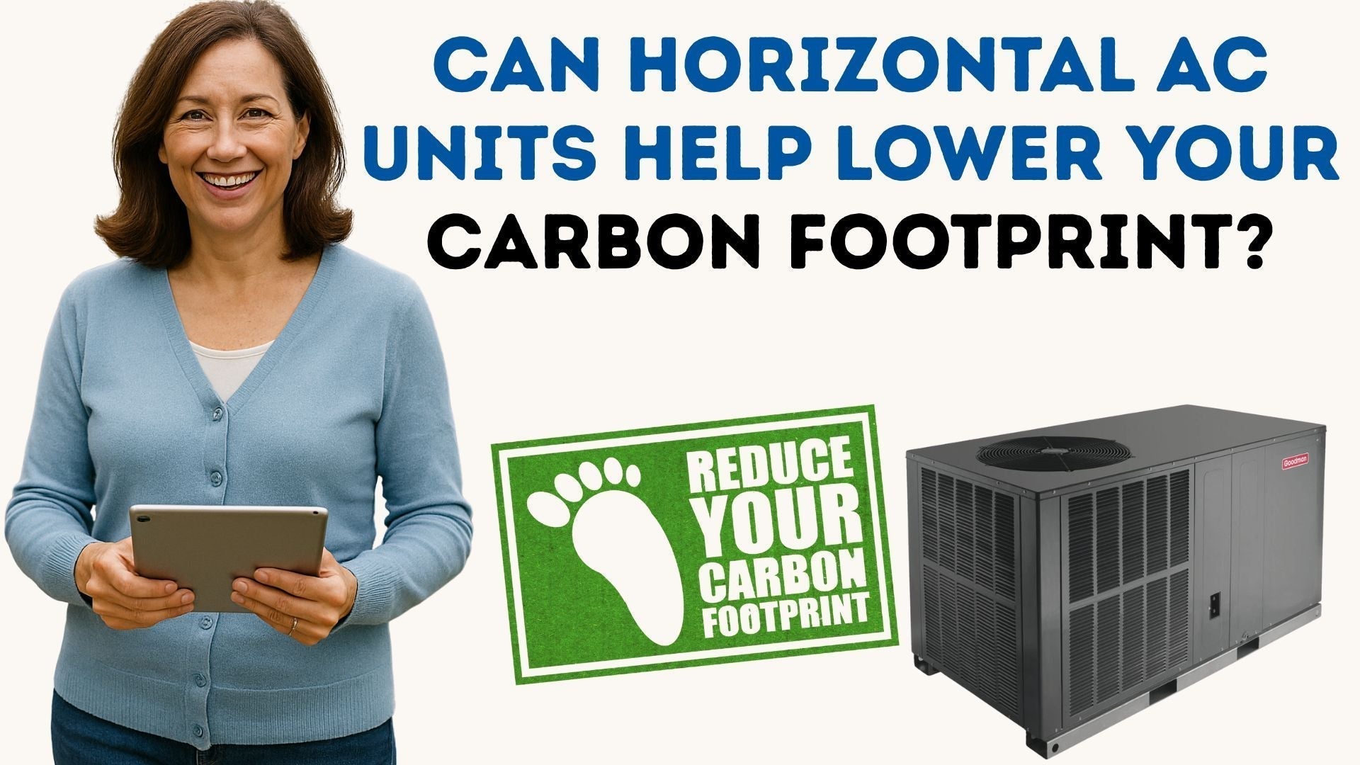 Can Horizontal AC Units Help Lower Your Carbon Footprint? Let’s Talk R-32