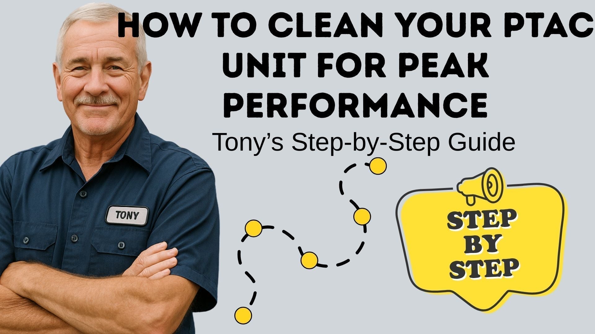 How to Clean Your PTAC Unit for Peak Performance: Tony’s Step-by-Step Guide