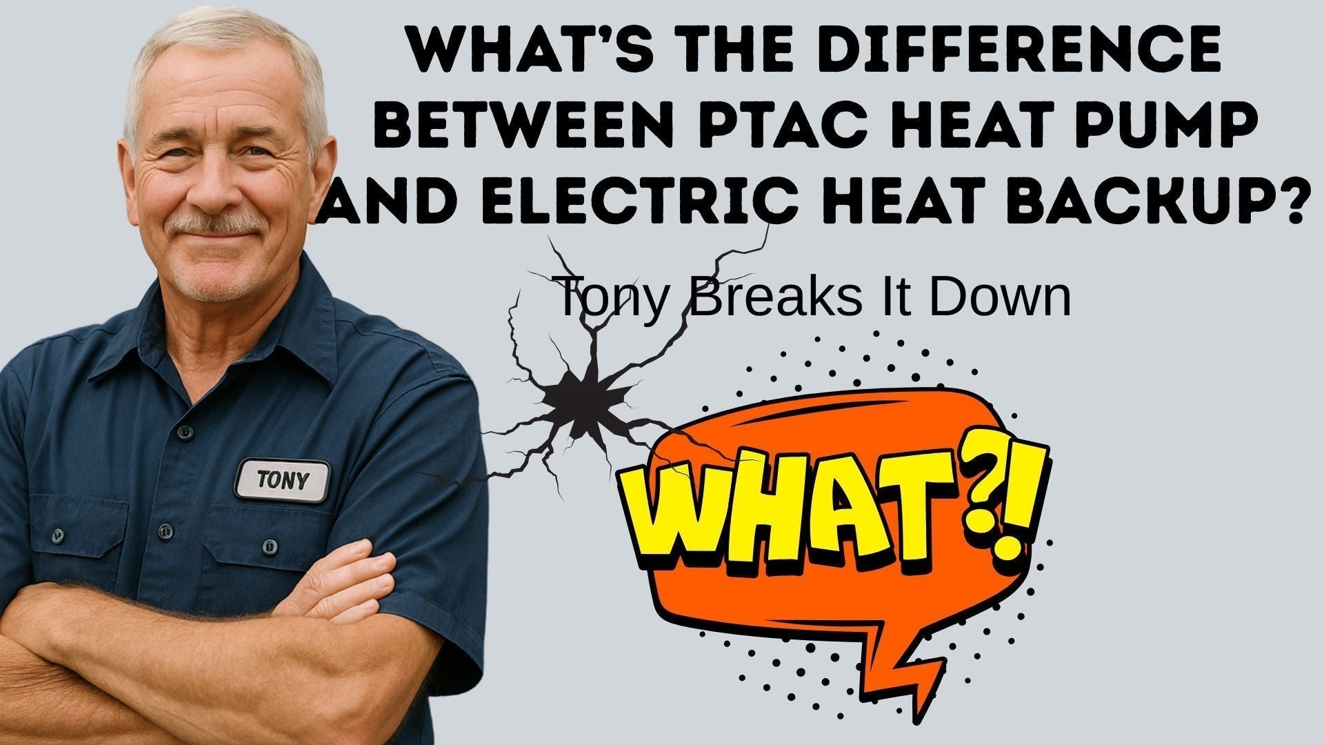 What’s the Difference Between PTAC Heat Pump and Electric Heat Backup? Tony Breaks It Down