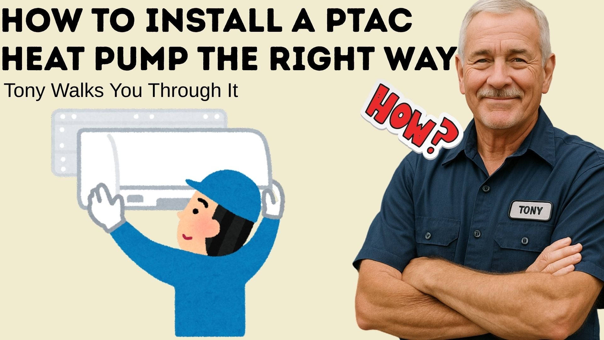 How to Install a PTAC Heat Pump the Right Way — Tony Walks You Through It