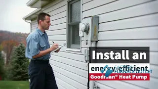 Shop and SAVE on an energy-efficient Goodman heat pump!