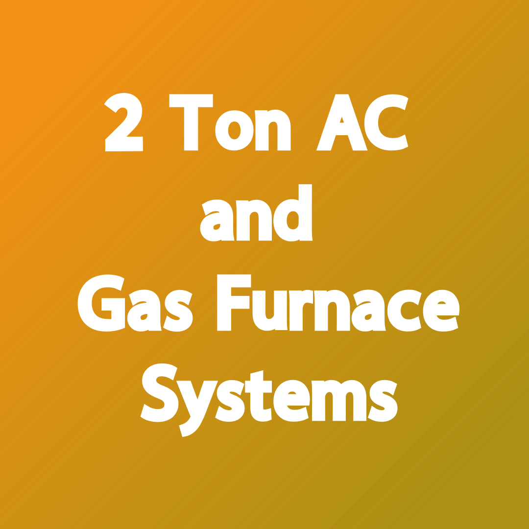 R-32 AC and Gas Furnaces 2 Ton