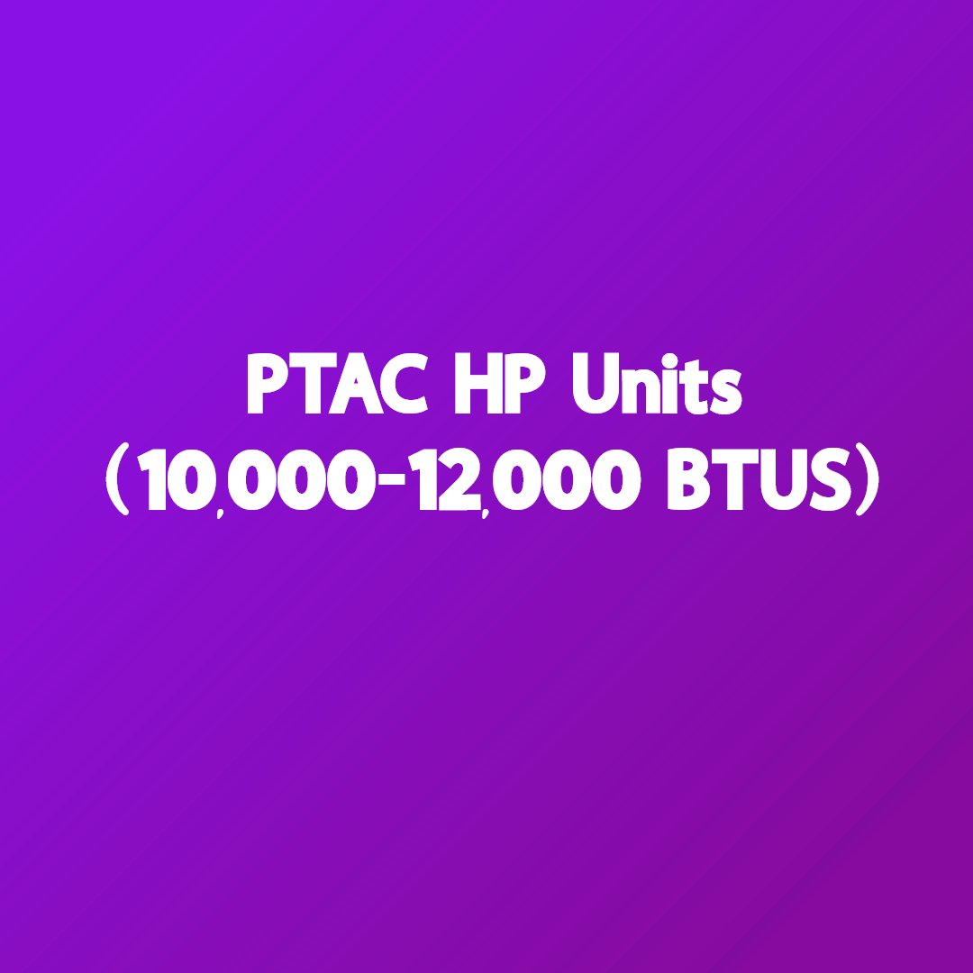 R-32 PTAC Heat Pump Units 9,000 BTUS