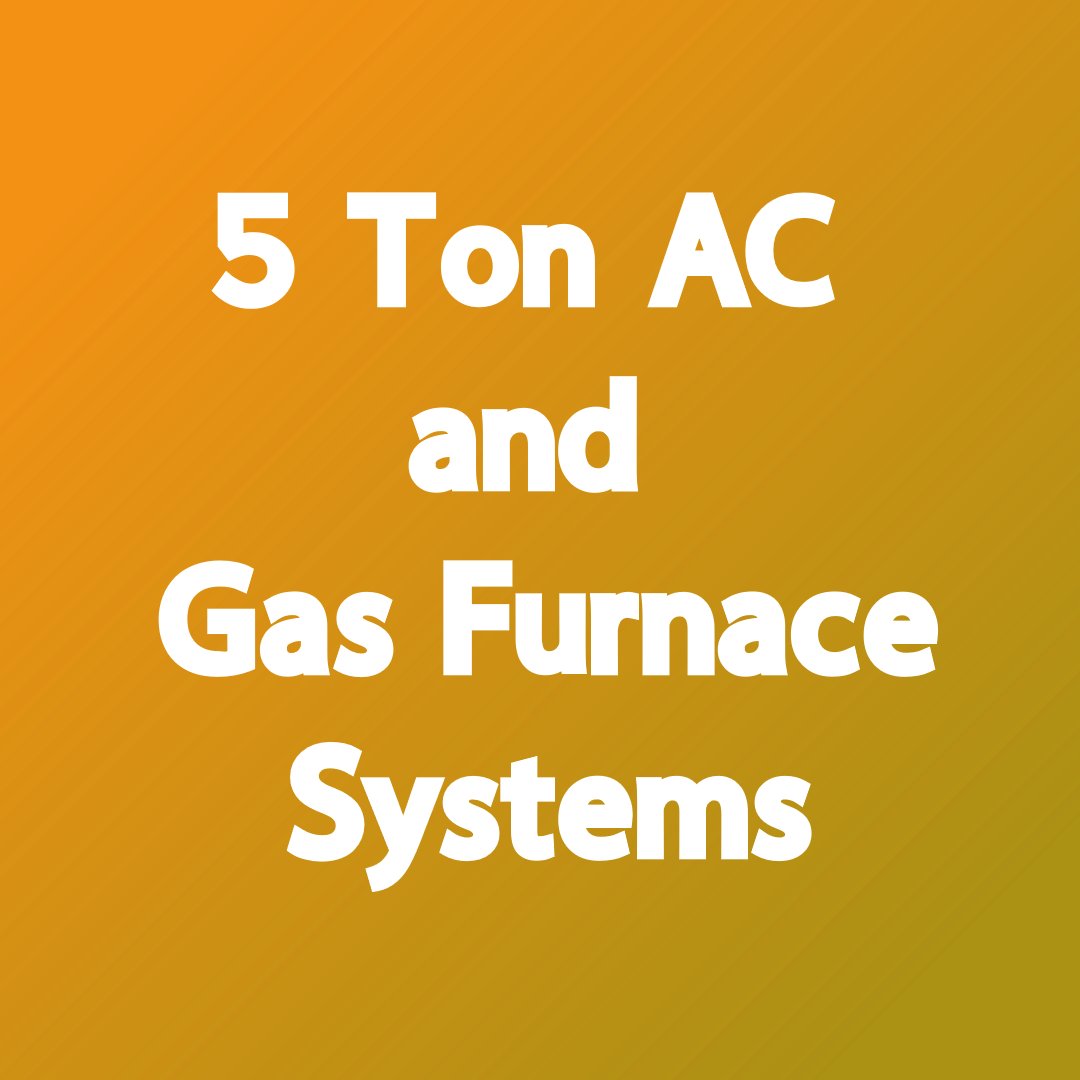 R-32 AC and Gas Furnaces 5 Ton