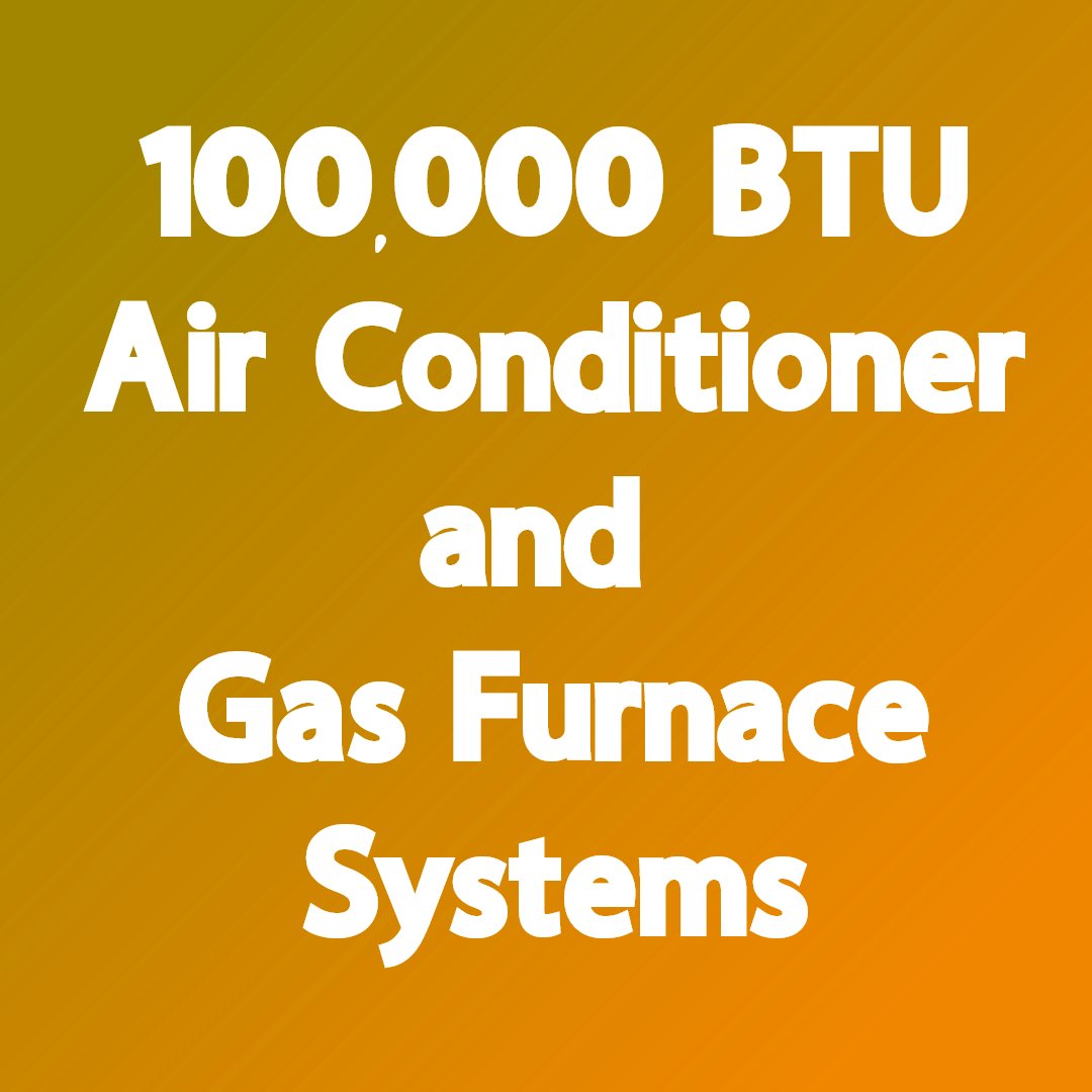 R-32 100,000 BTU Furnace & Air Conditioner Systems